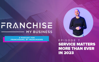 Episode 7 – Service Matters More Than Ever in 2023