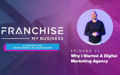 Episode 21 – Why I Started a Digital Marketing Agency