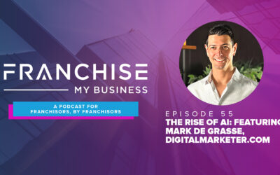 Episode 55 – The Rise Of AI: Featuring Mark De Grasse, DigitalMarketer.com