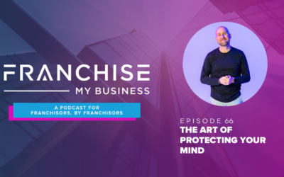 Episode 66 – The Art Of Protecting Your Mind with Kevin Oldham